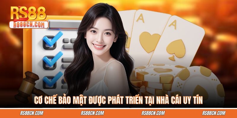 Cơ chế bảo mật được phát triển tại nhà cái uy tín